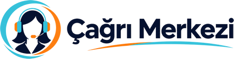 Çağrı Merkezi